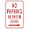 Signmission No Parking Between Signs With Right Arrow, Heavy-Gauge Aluminum, 12" x 18", A-1218-25054 A-1218-25054 - alternate 1